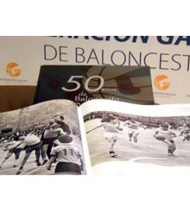 50 ANOS DE BALONCESTO EN GALICIA - FEDERACION GALEGA